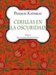 Cerillas en la oscuridad Portada de: Cerillas en la oscuridad