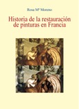 Portada de: Historia de la restauración de pinturas en Francia